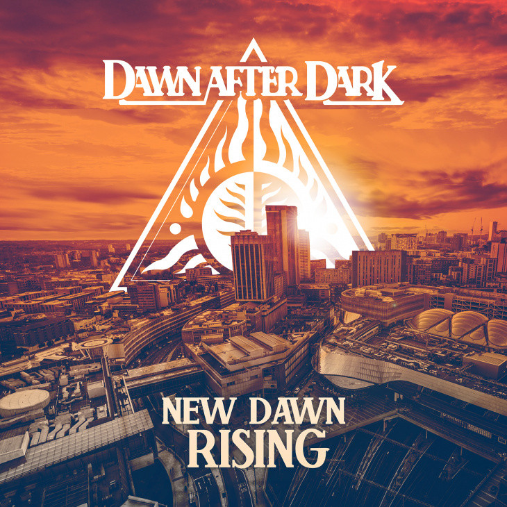 DAWN AFTER DARK ANNOUNCE PRE-ORDER CAMPAIGN FOR DEBUT ALBUM ‘NEW DAWN RISING’